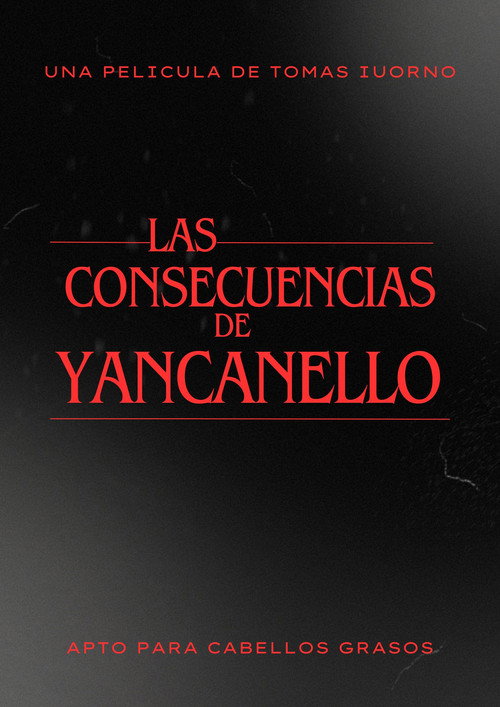 Movie poster for Las consecuencias de Yancanello (2012)