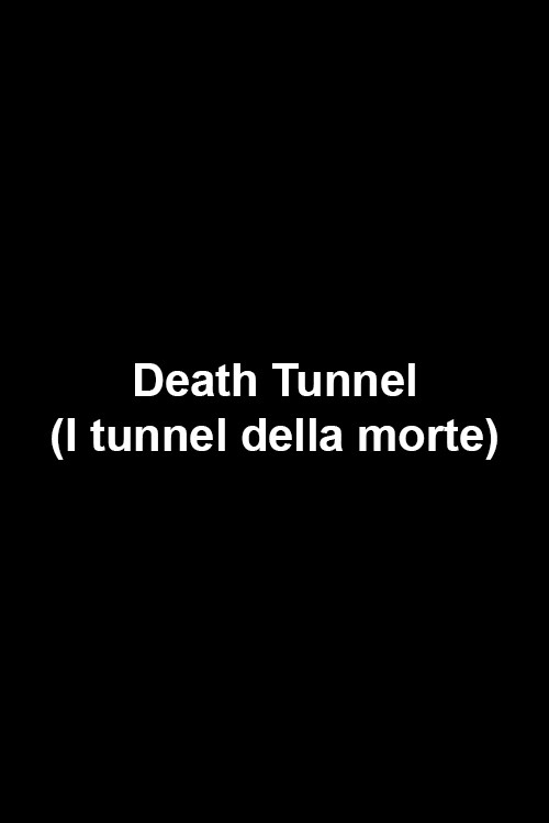 Movie poster for Death Tunnel (2013)