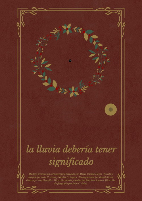 Movie poster for La lluvia debería tener significado