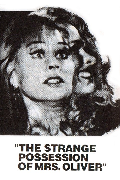 Movie poster for The Strange Possession of Mrs. Oliver (1977)