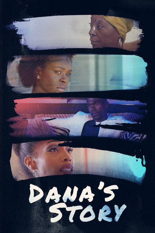 Movie poster for Dana's Story (2017)