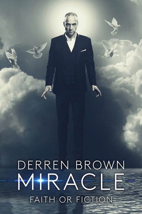 Movie poster for Derren Brown: Miracle (2016)