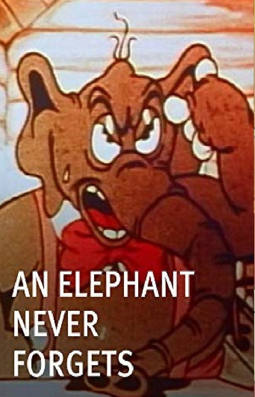 Movie poster for An Elephant Never Forgets (1935)