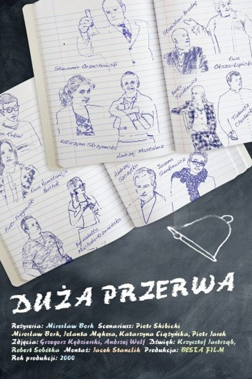 Duża przerwa poster