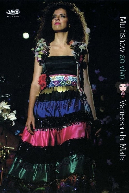 Movie poster for Multishow ao Vivo: Vanessa da Mata (2009)