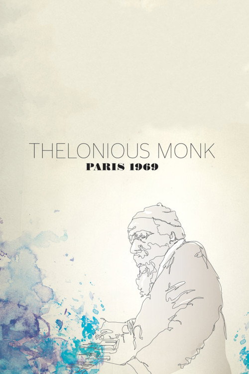 Movie poster for Thelonious Monk: Paris 1969 (2013)