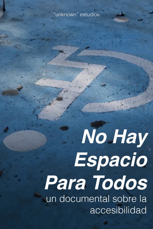 Movie poster for No Hay Espacio Para Todos (2024)