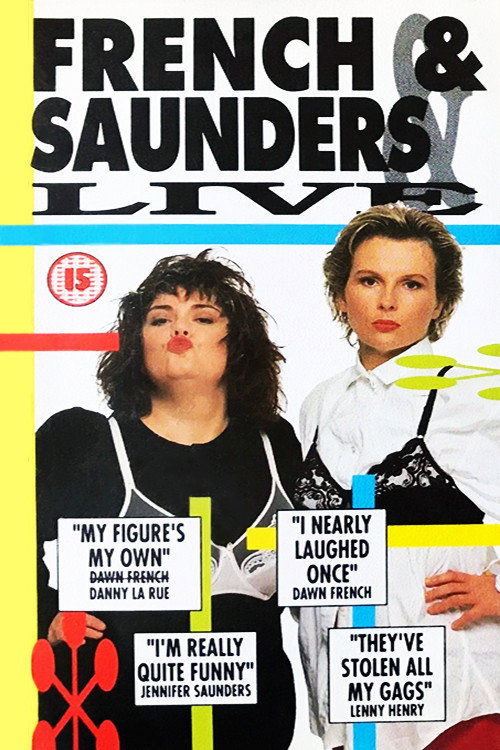 Movie poster for French & Saunders LIVE (1990)