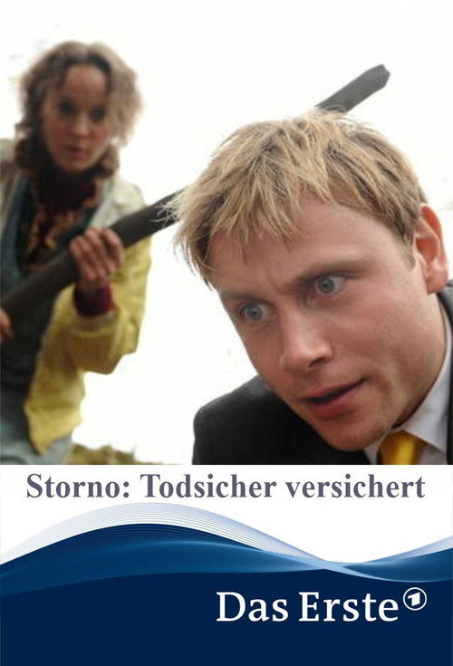 Movie poster for Storno: Todsicher versichert (2015)
