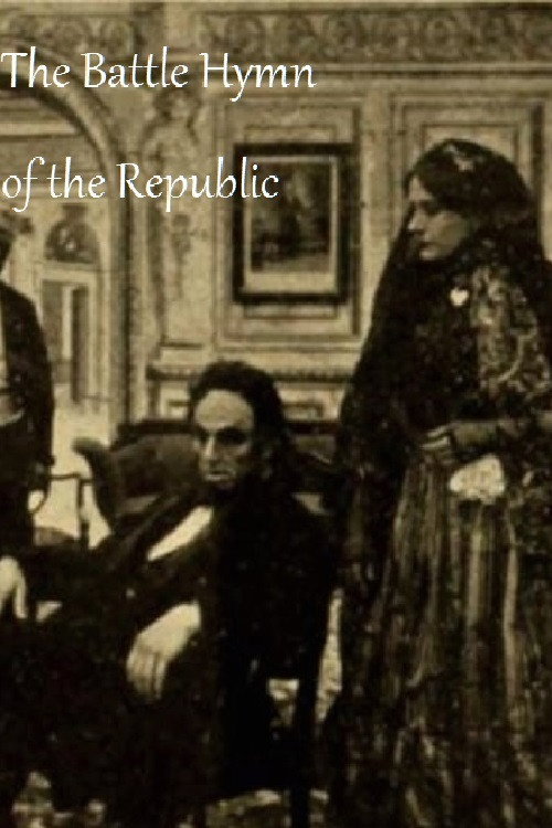 Movie poster for The Battle Hymn of the Republic (1911)