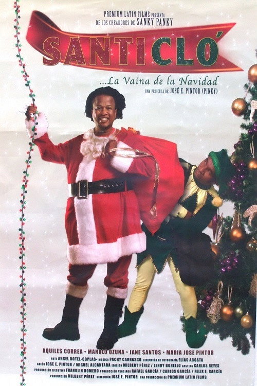 Movie poster for Santi Clo... La vaina de la Navidad (2008)