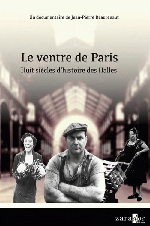 Movie poster for Le Ventre De Paris (2008)