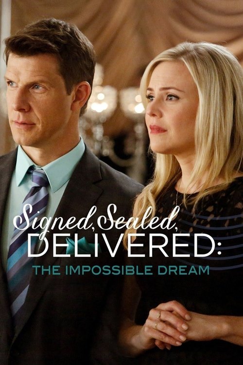 Movie poster for Signed, Sealed, Delivered: The Impossible Dream (2015)