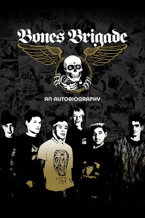 Movie poster for Bones Brigade: An Autobiography (2012)