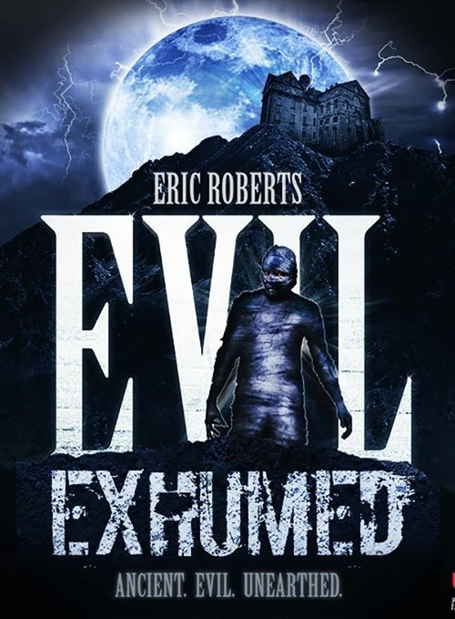 Movie poster for Evil Exhumed (2016)