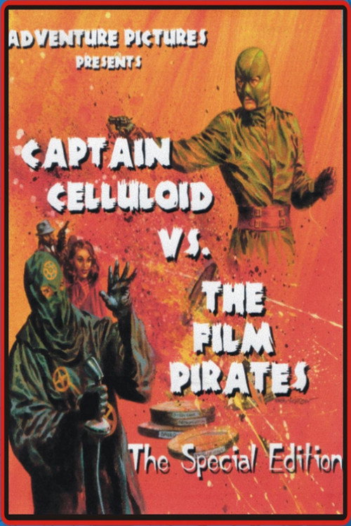 Movie poster for Captain Celluloid vs. the Film Pirates (1966)