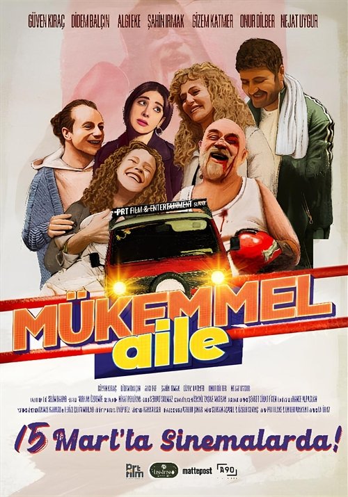 Movie poster for Mükemmel Aile (2024)