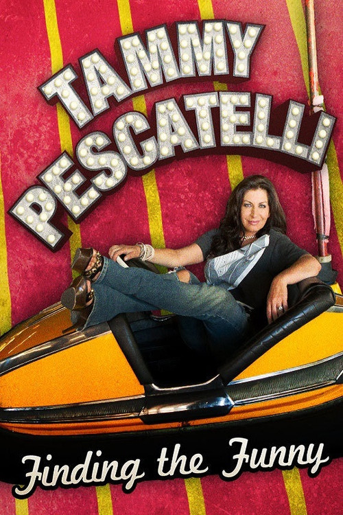 Movie poster for Tammy Pescatelli: Finding the Funny (2013)