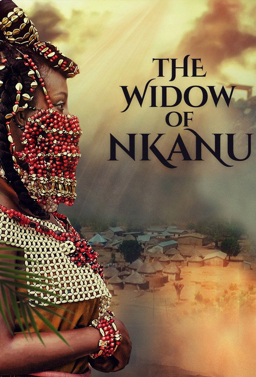 Movie poster for The Widow of Nkanu (2021)