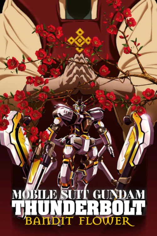 Movie poster for Mobile Suit Gundam Thunderbolt: Bandit Flower (2017)