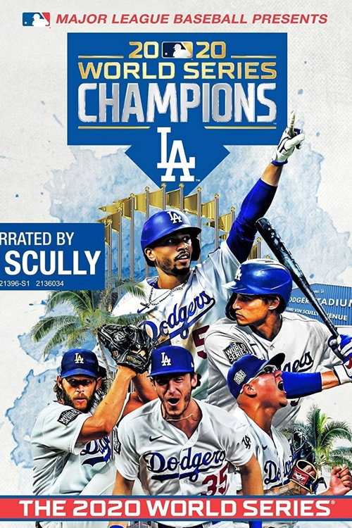 Movie poster for 2020 Los Angeles Dodgers: The Official World Series Film (2020)