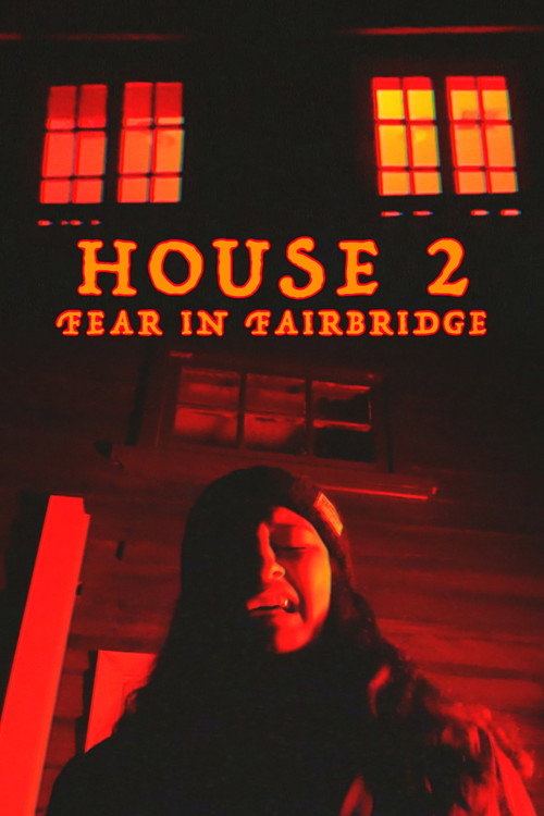 Movie poster for House 2: Fear In Fairbridge