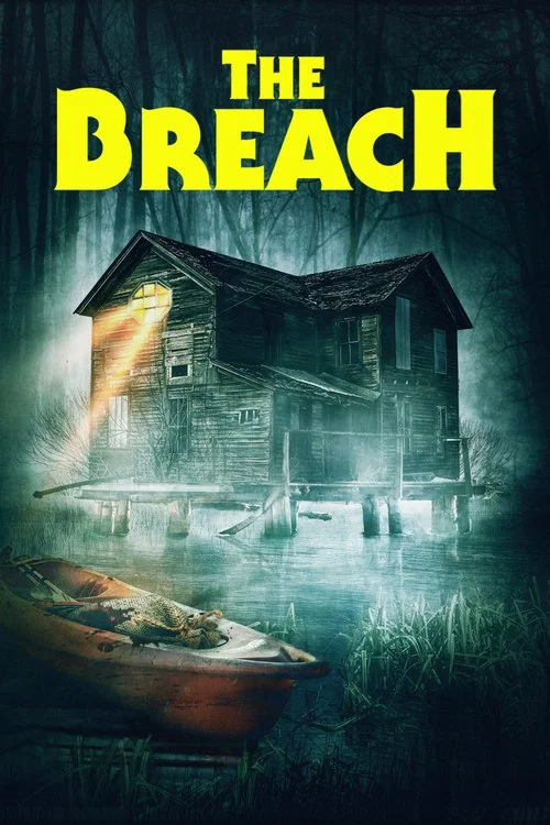 Movie poster for The Breach (2022)