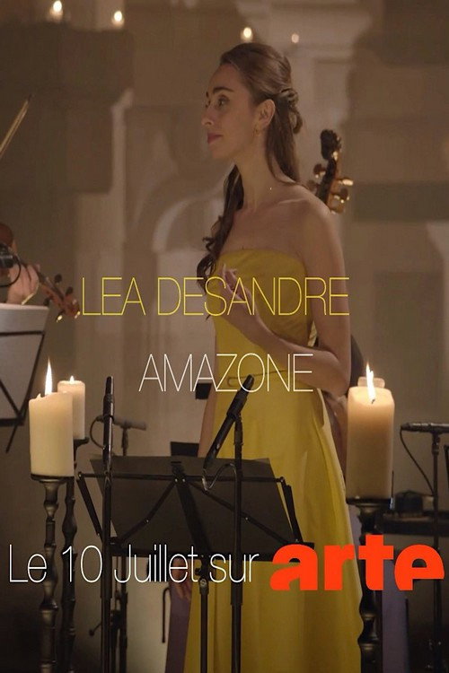 Movie poster for Lea Desandre, récital baroque - Amazone (2022)