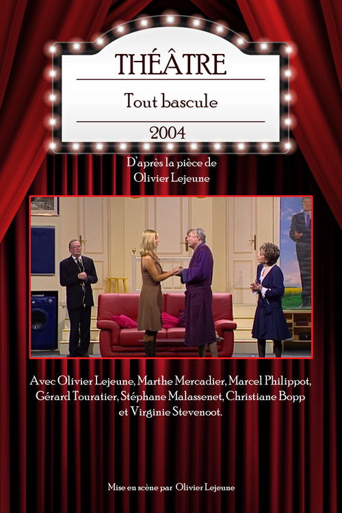 Movie poster for Tout bascule (2004)
