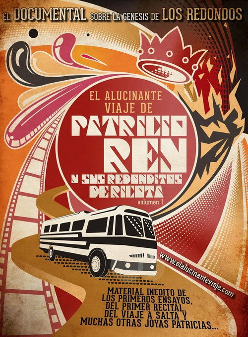 Movie poster for El alucinante viaje de Patricio Rey y sus redonditos de ricota (2015)