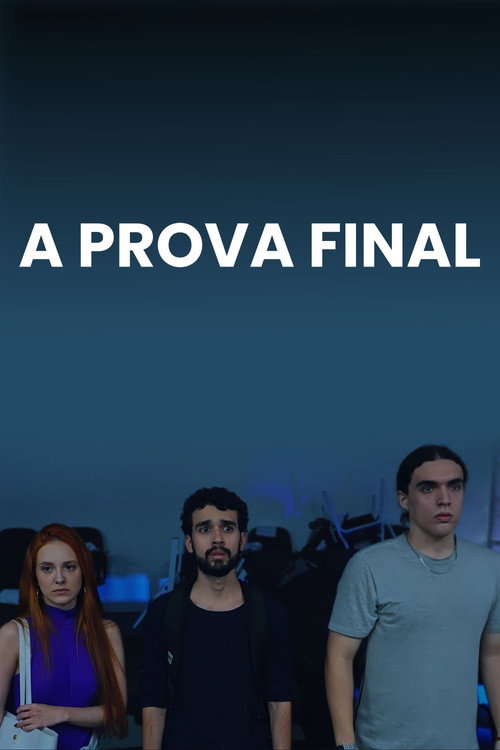 Movie poster for A Prova Final (2025)