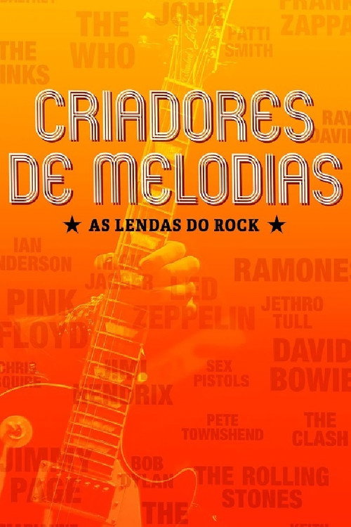 Movie poster for Criadores de Melodias - As Lendas do Rock