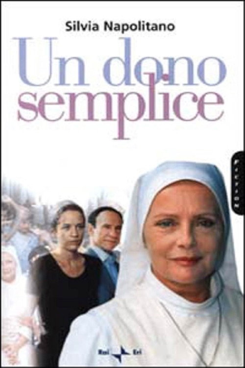 Movie poster for Un dono semplice (2000)