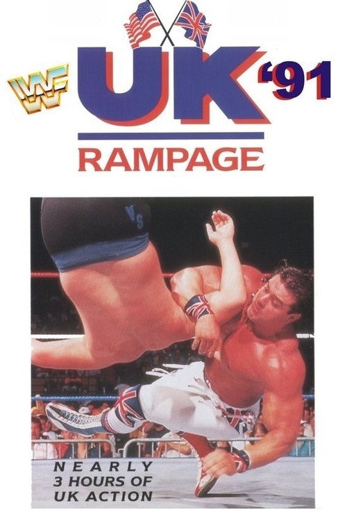Movie poster for WWE U.K. Rampage 1991 (1991)