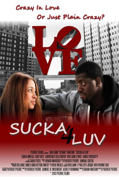Movie poster for Sucka 4 Luv (2013)