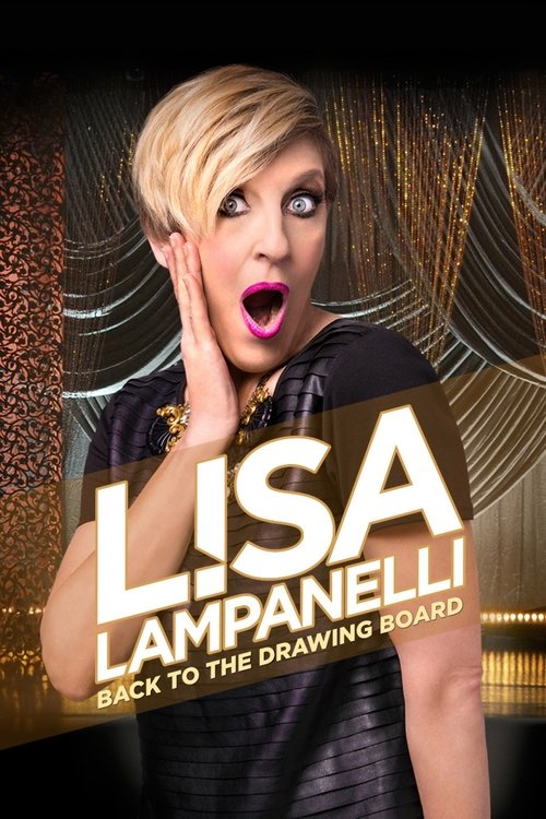 Movie poster for Lisa Lampanelli: Back to the Drawing Board (2015)
