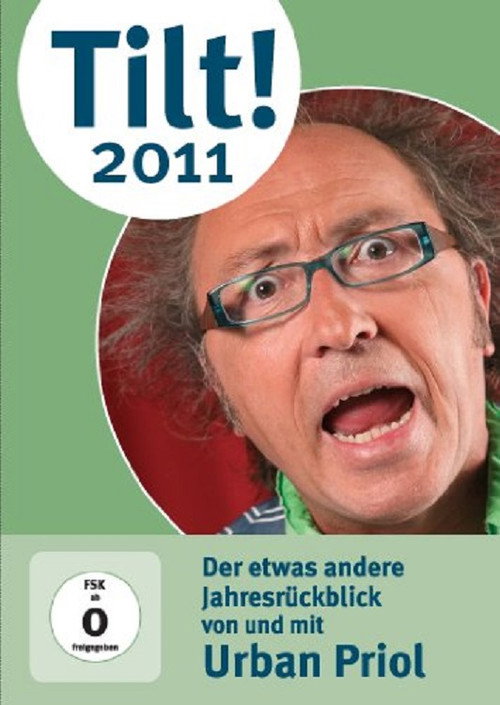 Movie poster for Urban Priol - Tilt! 2011 (2011)