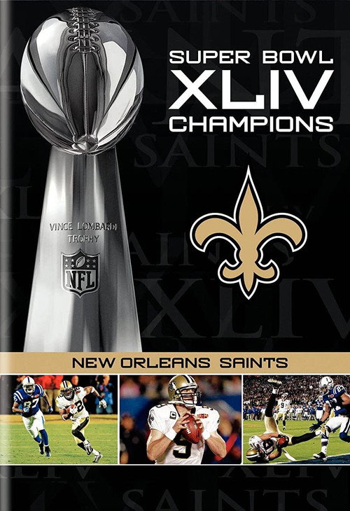 Movie poster for NFL Super Bowl XLIV Champions: New Orleans Saints (2008-2010) (2010)