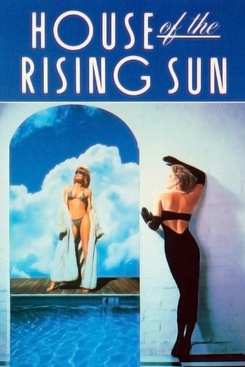 Movie poster for House of the Rising Sun (1987)