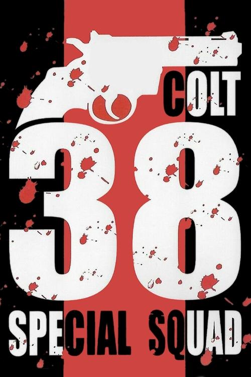 Movie poster for Colt 38 Special Squad (1976)