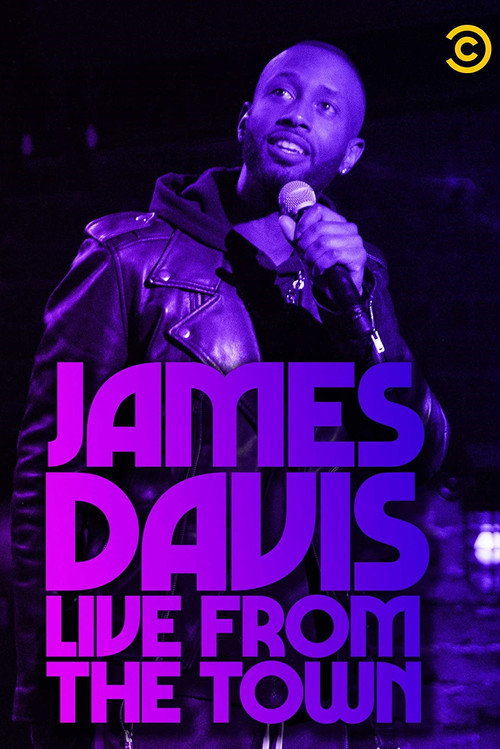 Movie poster for James Davis: Live from the Town (2019)