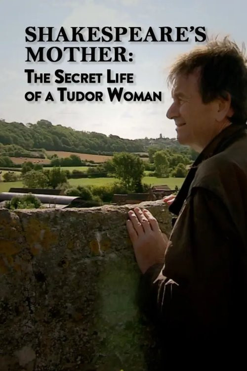 Movie poster for Shakespeare's Mother: The Secret Life of a Tudor Woman (2015)
