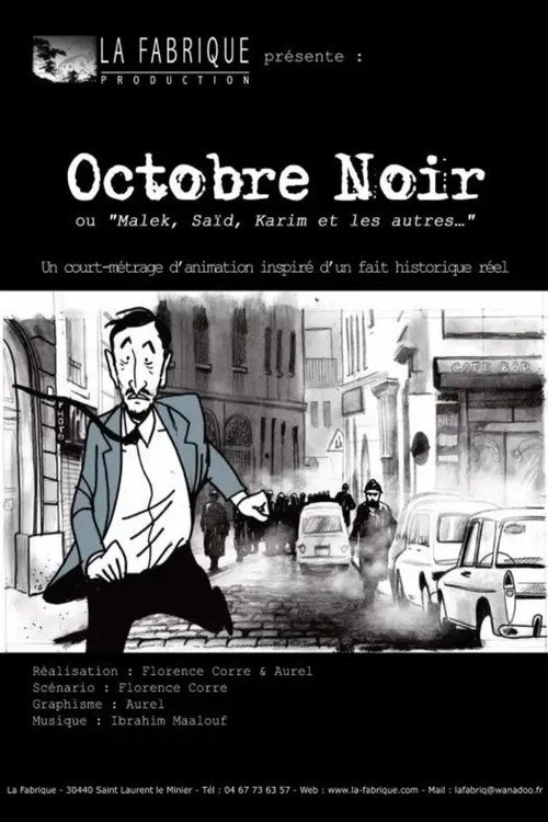 Movie poster for Octobre noir, Malek, Saïd, Karim et les autres… (2011)