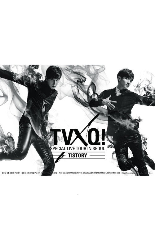 Movie poster for TVXQ! Special Live Tour in Seoul – T1ST0RY (2014)
