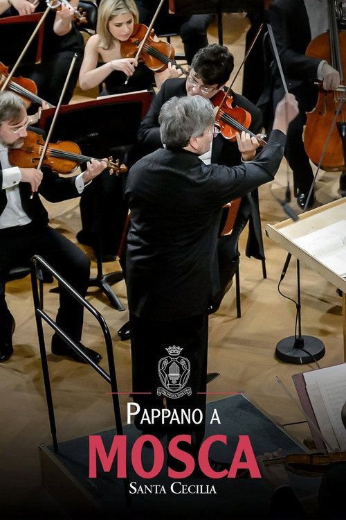 Movie poster for Pappano a Mosca con Santa Cecilia (2019)