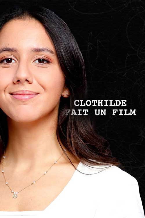 Series poster for Clothilde fait un film (2020)