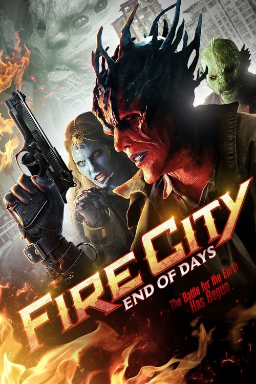 Movie poster for Fire City: End of Days (2015)