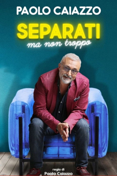 Movie poster for Separati ma non troppo (2012)