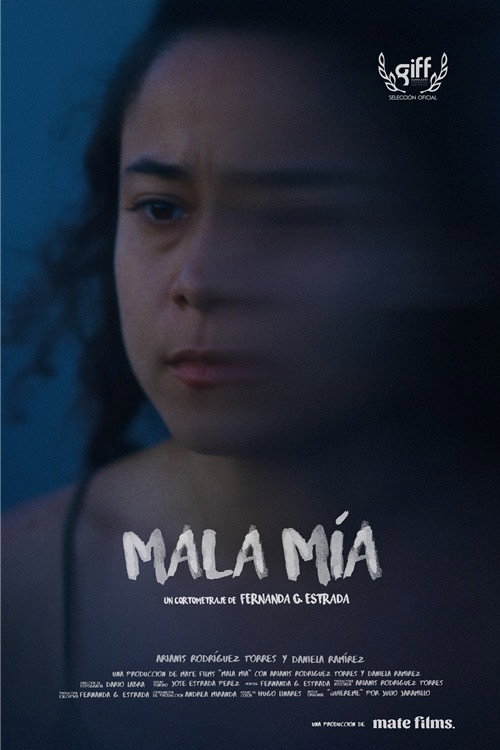 Movie poster for Mala mía (2025)