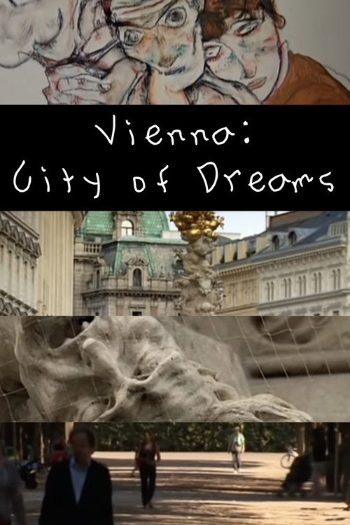Movie poster for Vienna: City of Dreams (2007)